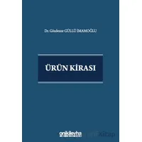 Ürün Kirası - Gözdenur Güllü İmamoğlu - On İki Levha Yayınları