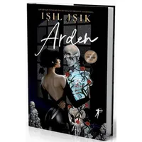 Arden 1 - Işıl Işık - Artemis Yayınları