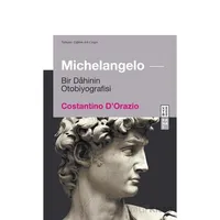 Michelangelo - Costantino D’Orazio - Ketebe Yayınları