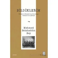 Bildiklerim - Mehmed Selahaddin - Ketebe Yayınları