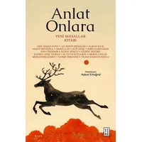 Anlat Onlara - Kolektif - Ketebe Yayınları