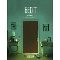 Geçit - Minh Le - Ketebe Çocuk