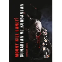 Mount Hill Laneti Günahlar ve Kurbanlar - Ramazan Balta - Tilki Kitap