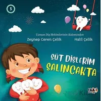 Süt Dişlerim Salıncakta - Zeynep Ceren Çelik - Tilki Kitap