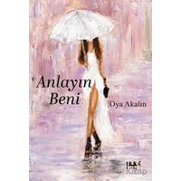 Anlayın Beni - Oya Akalın - Tilki Kitap