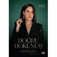 Doğru Dokunuş - Suray Halbayeva - Tilki Kitap
