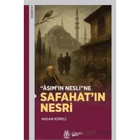 Asımın Nesline Safahatın Nesri - Hasan Küpeli - DBY Yayınları