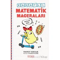 Kanatlı Matematik Maceraları - Nancy Krulik - Ketebe Çocuk