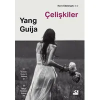 Çelişkiler - Yang Guija - Doğan Kitap
