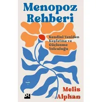 Menopoz Rehberi - Melis Alphan - Doğan Kitap