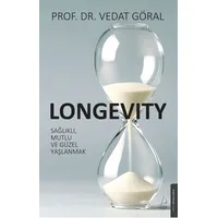 Longevity - Vedat Göral - Destek Yayınları