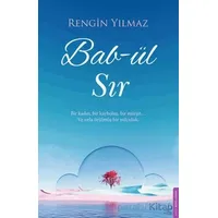 Bab-ül Sır - Rengin Yılmaz - Destek Yayınları