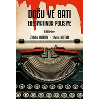 Doğu ve Batı Edebiyatında Polisiye - Zeliha Duran - Kriter Yayınları
