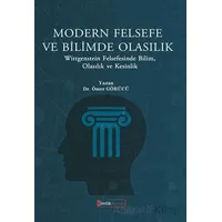 Modern Felsefe ve Bilimde Olasılık - Ömer Görücü - Kimlik Yayınları