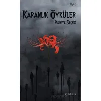 Karanlık Öyküler - Kolektif - Ayrıkotu Yayınları