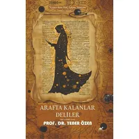 Arafta Kalanlar Deliler - Yener Özen - Paradigma Akademi Yayınları