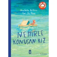 Nehirle Konuşan Kız - Charlotte Belliere - Timaş Çocuk