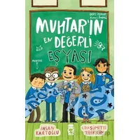 Muhtarın En Değerli Eşyası - İhsan Kartoğlu - Timaş Çocuk