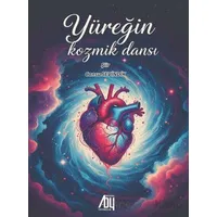 Yüreğin Kozmik Dansı - Cansu Sevindik - Baygenç Yayıncılık