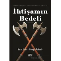 Osmanlıya Üçüncü Pencereden Bakmak 3 - İhtişamın Bedeli (1512-1566) - Murat Yıldız - Kule Kitap