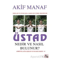 Üstad Nedir ve Nasıl Bulunur? - Akif Manaf - Az Kitap