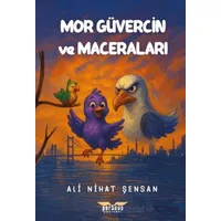 Mor Güvercin ve Maceraları - Ali Nihat Şensan - Perseus