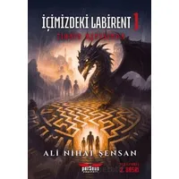 İçimizdeki Labirent 1 – Zihnin Kıyısında - Ali Nihat Sensan - Perseus