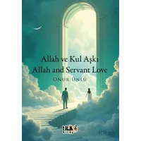 Allah ve Kul Aşkı / Allah and Servant Love - Onur Ünlü - Tilki Kitap