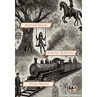 Rüzgar Mucip - Zaman Döngüsü - Ufuk Yıldız - Tilki Kitap
