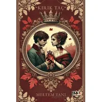 Kırık Taç - Meltem Tanı - Tilki Kitap