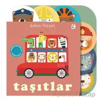 Dokun- Hisset / Taşıtlar - Kolektif - İndigo Çocuk