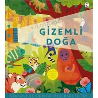 Yıldız Gibi Parla – Gizemli Doğa (Sihirli El Feneriyle Birlikte) - Kolektif - İndigo Çocuk