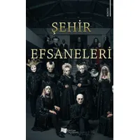Şehir Efsaneleri - Duygu Ulaşan - Karina Yayınevi