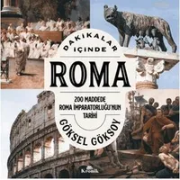 Dakikalar İçinde Roma - Göksel Göksoy - Kronik Kitap