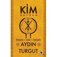 Kim Kavgam - Aydın Turgut - Çıra Yayınları