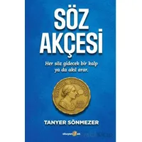 Söz Akçesi - Tanyer Sönmezer - Okuyan Us Yayınları
