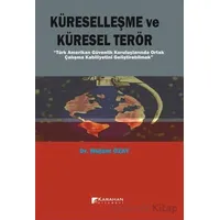 Küreselleşme ve Küresel Terör - Müjdat Özay - Karahan Kitabevi