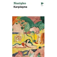 Karşılaşma - Nacişko - Alakarga Sanat Yayınları