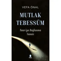 Mutlak Tebessüm - Vefa Önal - Kapı Yayınları