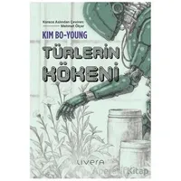 Türlerin Kökeni - Kim Bo-young - Livera Yayınevi