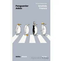 Penguenler Adası - Anatole France - Dedalus Kitap