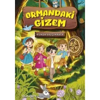 Ormandaki Gizem - Funda Yalçınkaya - Gülbey Yayınları