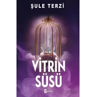 Vitrin Süsü - Şule Terzi - Parola Yayınları