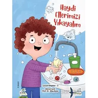 Haydi Ellerimiz Yıkayalım - Kolektif - Elma Çocuk