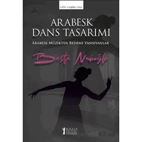 Arabesk Dans Tasarımı - Beste Naiboğlu - Müzik Eğitimi Yayınları