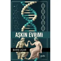 Aşkın Evrimi - Barış Uçar - Puslu Yayıncılık