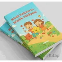 Minik Kalplerin Büyük Hikayesi - Gültekin Çil - Değişim Yayınları