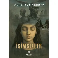 İsimsizler - Onur İnan Sönmez - Theseus Yayınevi