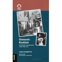 Osmanlı Kudüsü - Vasıf Cevheriyye - Klasik Yayınları