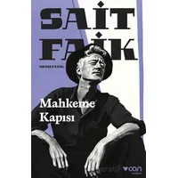 Mahkeme Kapısı - Sait Faik Abasıyanık - Can Yayınları